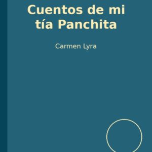 Cuentos de mi tía Panchita