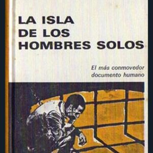 La isla de los hombres solos