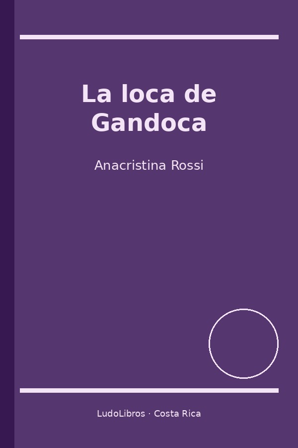 La loca de Gandoca